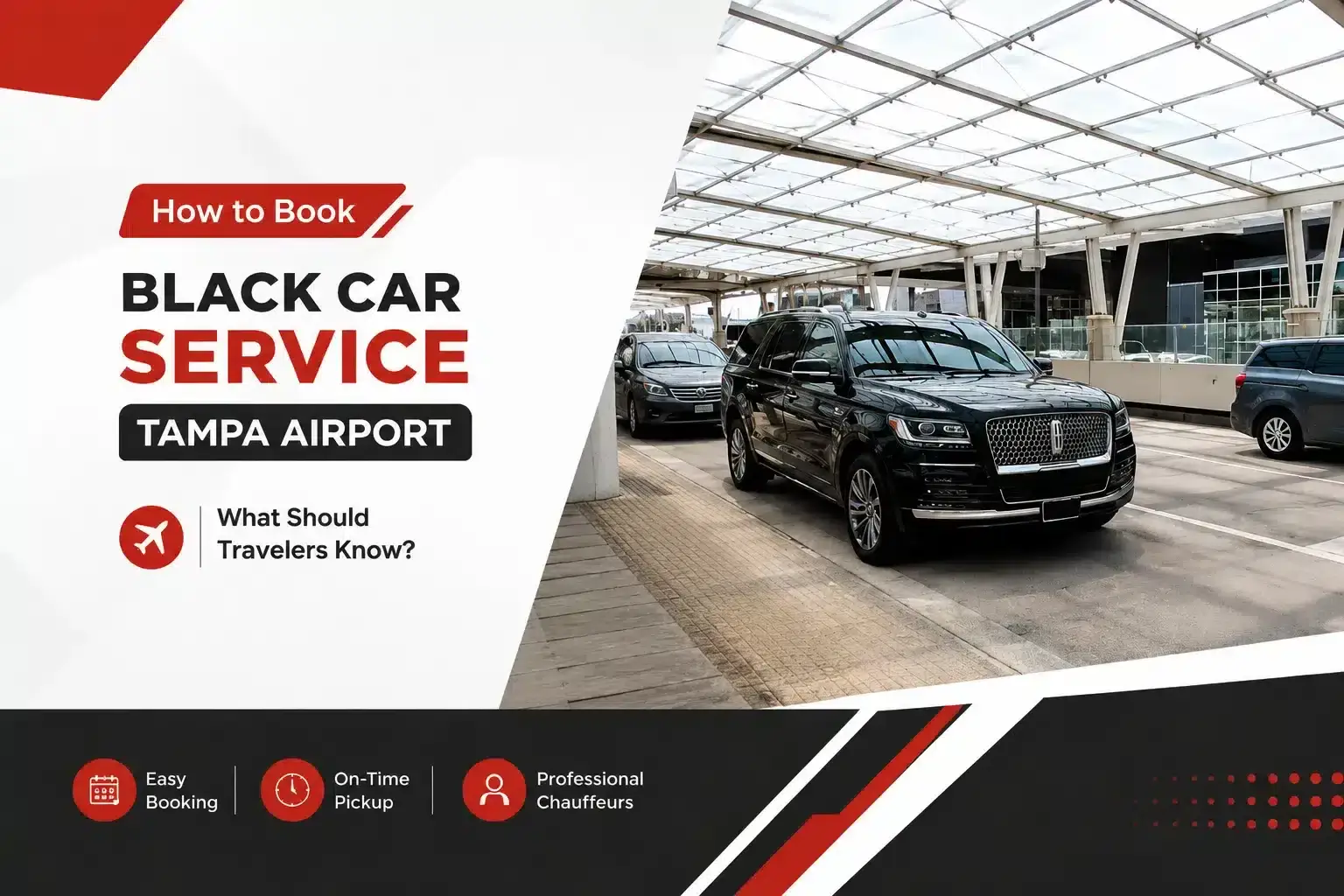 How to Book Black Car Service Tampa Airport: What Should Travelers Know?