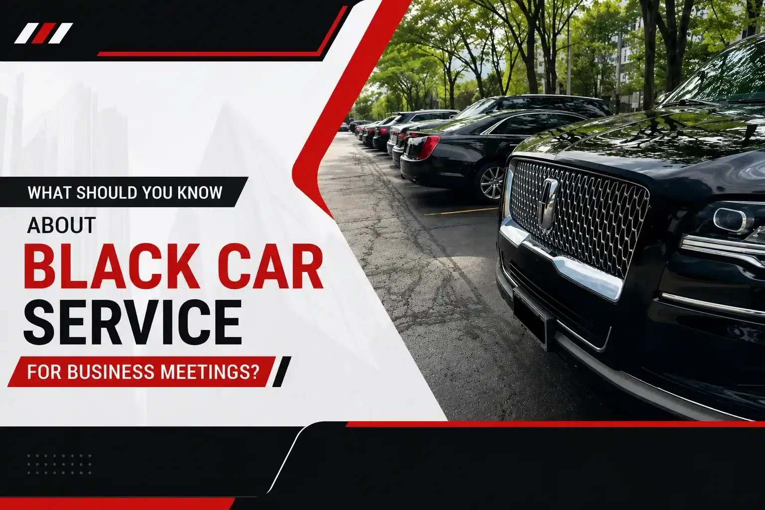 What Should You Know About Black Car Service for Business Meetings?
